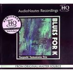 Yamamoto Trio, Blues For K, CD, AudioNautes Recordings