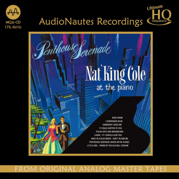 Nat King Cole – Penthouse Serenade  MQA-CD