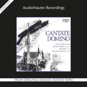 Cantate Domino AudioNautes LP, 180g - 33 1/3 rpm, Audio Nautes Recordings